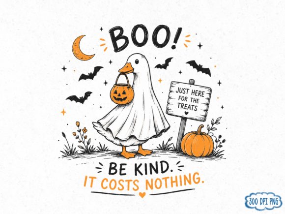 Boo Goose Halloween PNG, Be Kind It Cost