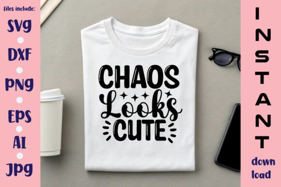 Chaos Looks Cute SVG Design