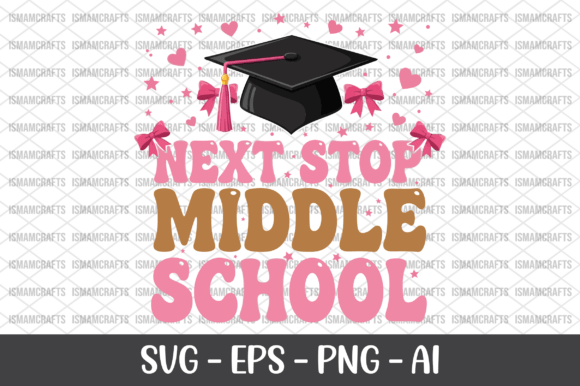 Next Stop Middle School SVG Design